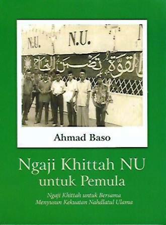 Ngaji Khittah NU untuk Pemula