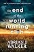 The End of the World Running Club