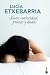 Amor, curiosidad, prozac y dudas