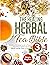The Healing Herbal Tea Bibl...