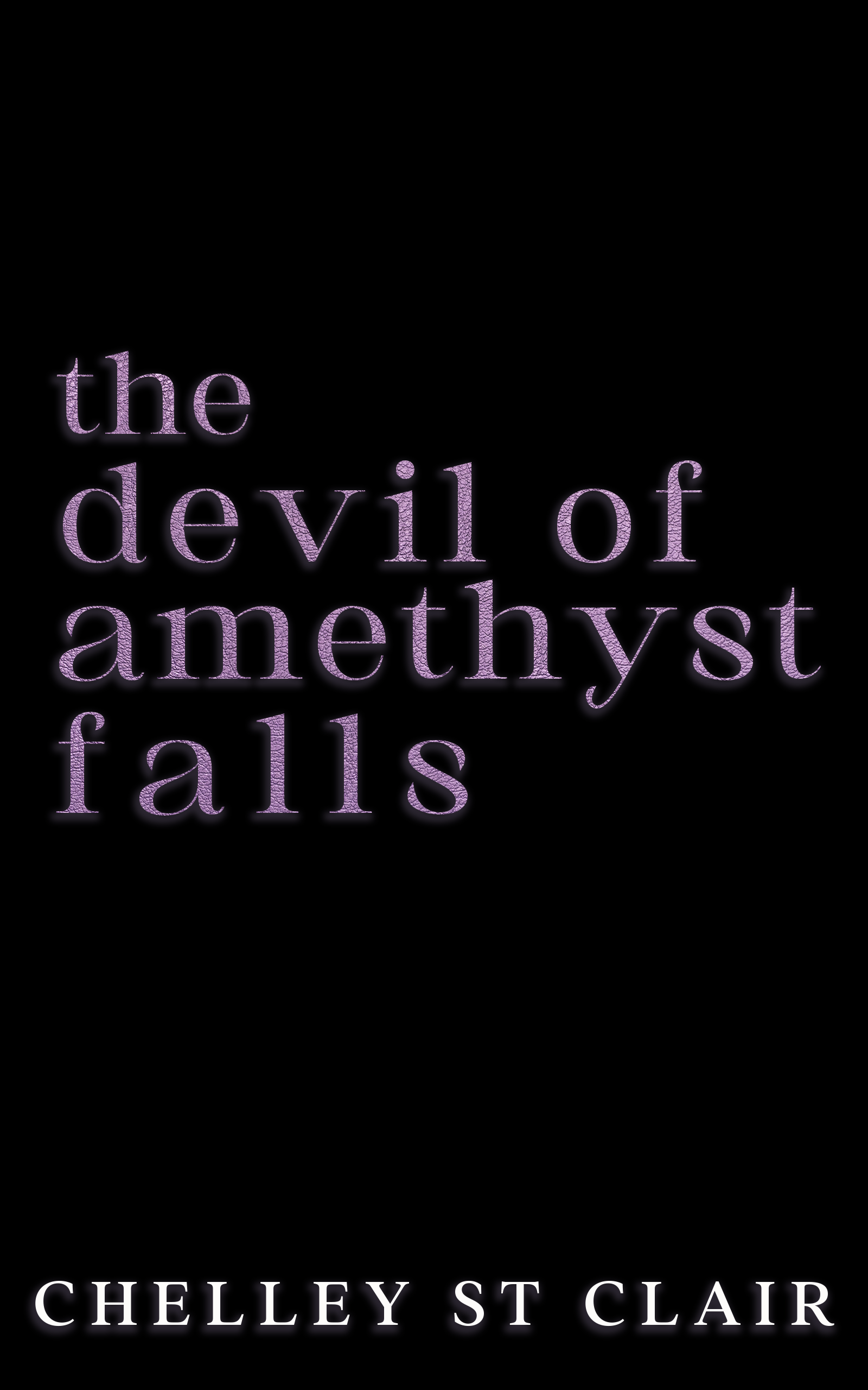 The Devil of Amethyst Falls