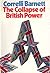 The Collapse of British Power