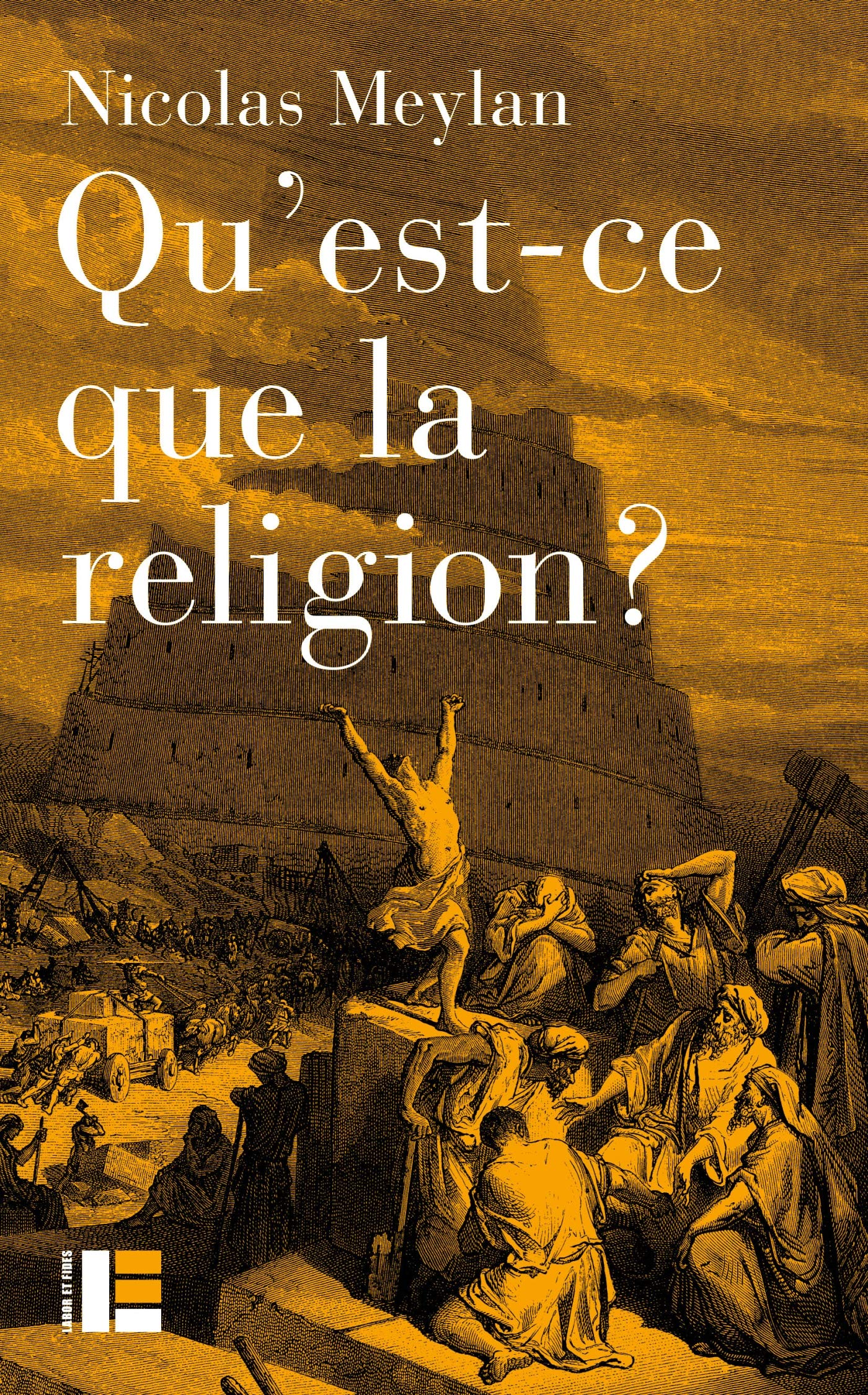Qu'est-ce que la religion ? (French Edition)