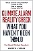 Climate Alarm Reality Check by Andrew L. Urban