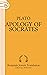 Apology of Socrates by Plato