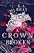A Crown Broken (Fae of Tíria, #2)