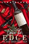 Crave The Edge (The Edge Series, #4) Crave The Edge (The Edge Series, #4)