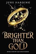Brighter Than Gold