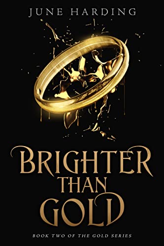 Brighter Than Gold (Gold #2)