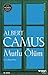 Mutlu Ölüm: 1957 Nobel Edebiyat Ödülü