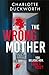 The Wrong Mother