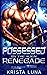 Possessed by the Alien Renegade (Fated Mates of the Varool #5)