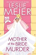 Mother of the Bride Murder