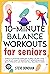 10-Minute Balance Workouts for Seniors by Steve Donovan