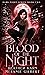 Blood of the Night (Dark Ni...
