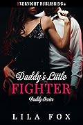 Daddy's Little Fighter