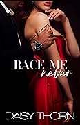 Race Me Never