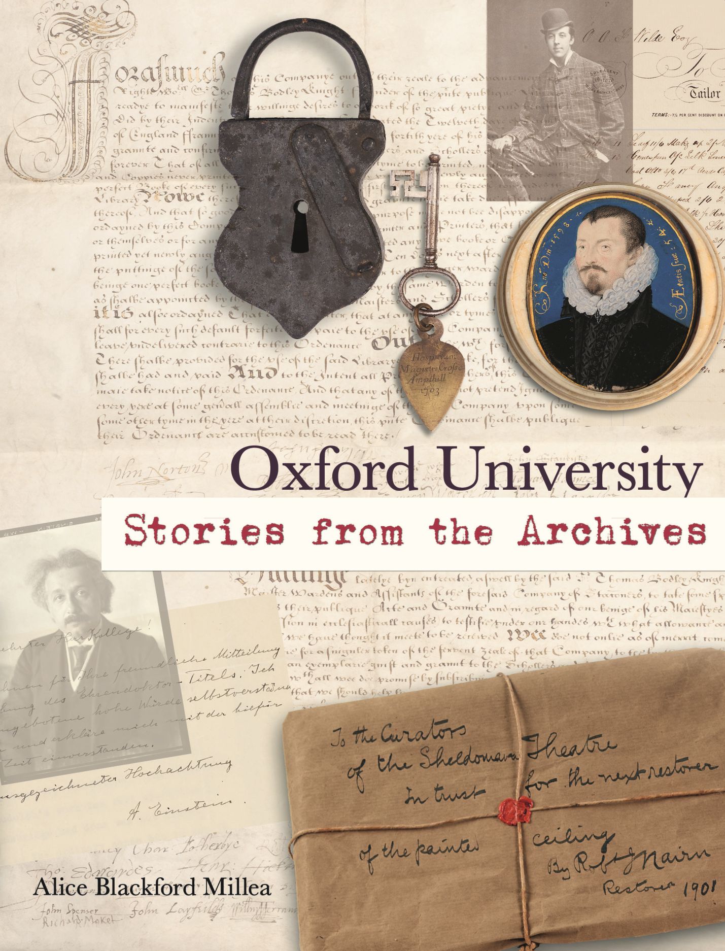 Oxford University: Stories from the Archives (Hardcover)