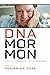 DNA Mormon: Perspectives on the Legacy of Historian D. Michael Quinn