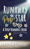 Runaway Pop-Star: A Kpop Romance Book