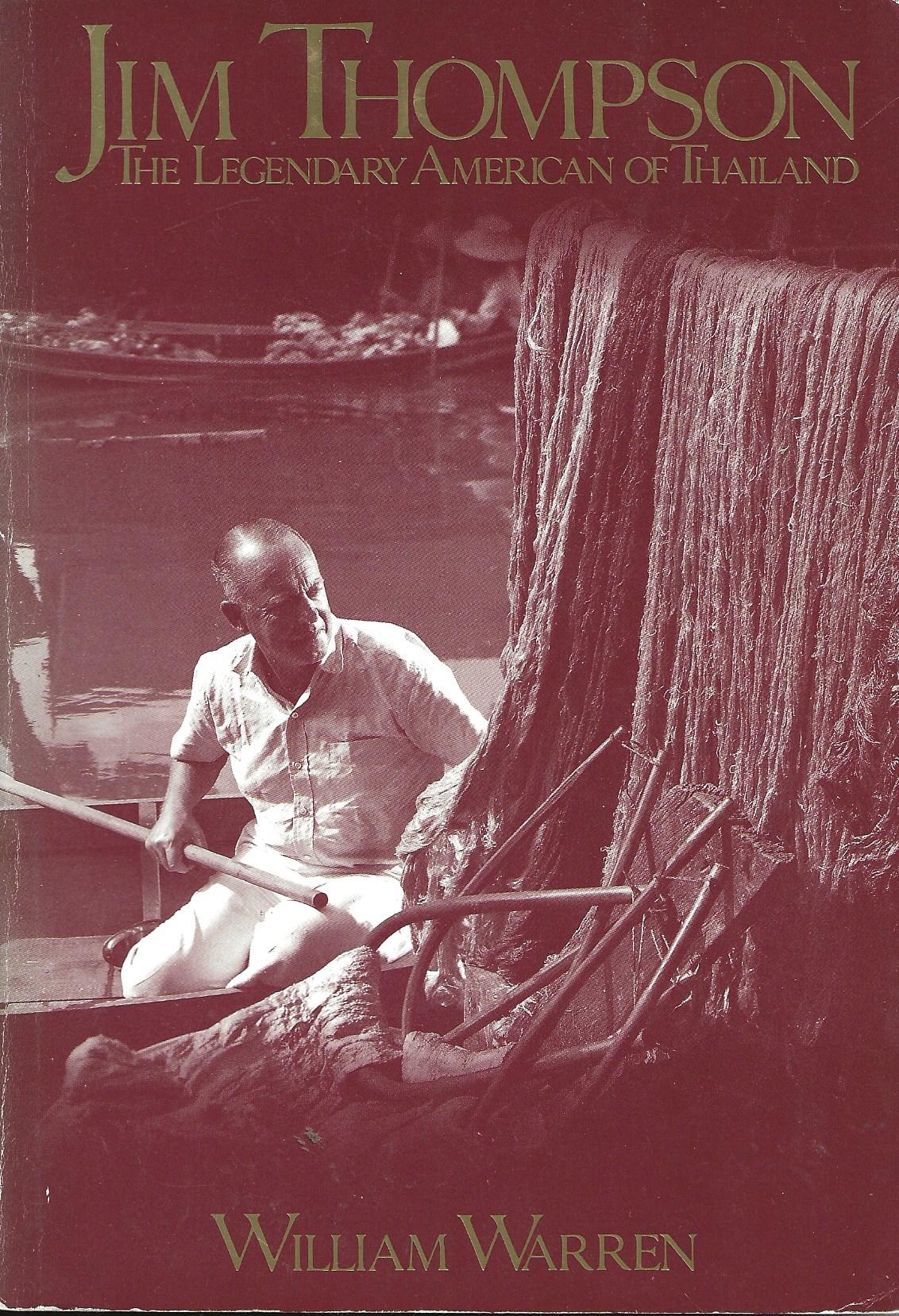 Jim Thompson the Legendary American of Thailand (Paperback)