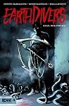 Earthdivers #4 by Stephen Graham Jones