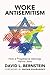 Woke Antisemitism: How a Pr...