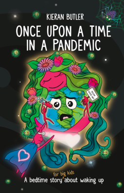 Once Upon A Time In A Pandemic