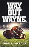 Way Out Wayne