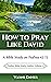 How to Pray Like David: A B...