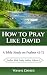 How to Pray Like David by Wayne Davies
