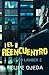 El Reencuentro: El caso Lamber 2 (Spanish Edition)