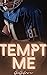 Tempt Me (The Trist Brother...