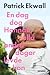 En dag dog Hannah, alla andra dagar levde hon by Patrick Ekwall