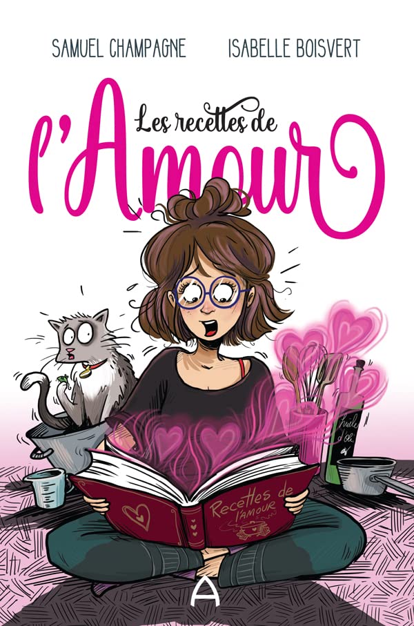 Les recettes de l'Amour (French Edition)