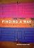 Finding a Way: Essays on Spiritual Practice