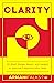 Clarity: 101 Short Stories,...