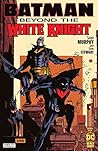 Batman: Beyond the White Knight #5 Batman: Beyond the White Knight #5