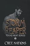 Storm Reaper: a Texas Heat Book (Texas Heat Series)