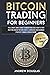 BITCOIN TRADING FOR BEGINNE...