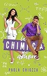 La chimica dell'amore by Paola Chiozza