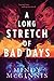 A Long Stretch of Bad Days