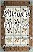 Poisoned Patchwork by Bartenn Mills