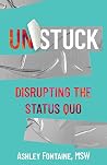 Unstuck: Disrupti...