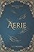 Aerie (Broken Wings Duet #1)