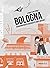 Bologna - Deviazioni inedite raccontate dagli abitanti by Wu Ming 2