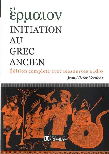 Initiation au grec ancien (Paperback)