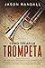 Cómo tocar la trompeta: Una guía para principiantes para aprender los fundamentos básicos de la trompeta, leer música, y tocar canciones con grabaciones de audio (Spanish Edition)