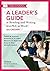 A Leader’s Guide to Reading and Writing in a PLC at Work®, Secondary (Establish Effective Reading and Writing Strategies for Students at the High School Level)