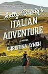 Sally Brady's Italian Adventure by Christina Lynch